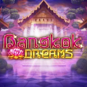 Bangkok Dreams