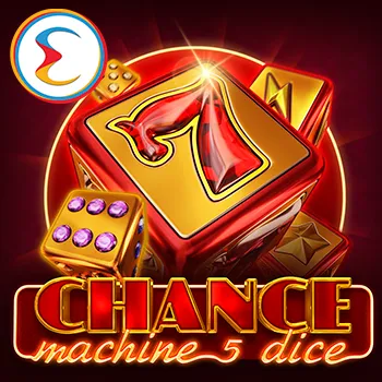 Chance Machine 5 (Dice)